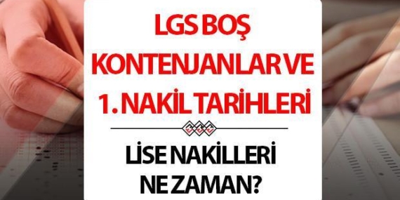 LGS 2. TERCİH (NAKİL) TARİHİ VE BOŞ KONTENJANLAR 2025 | LGS lise nakilleri ne zaman, nereden ve nasıl yapılacak? MEB 2025 LGS ek tercihler başladı mı?